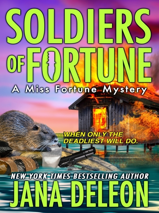 Title details for Soldiers of Fortune by Jana DeLeon - Available